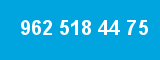 962 518 44 75 962 518 44 75